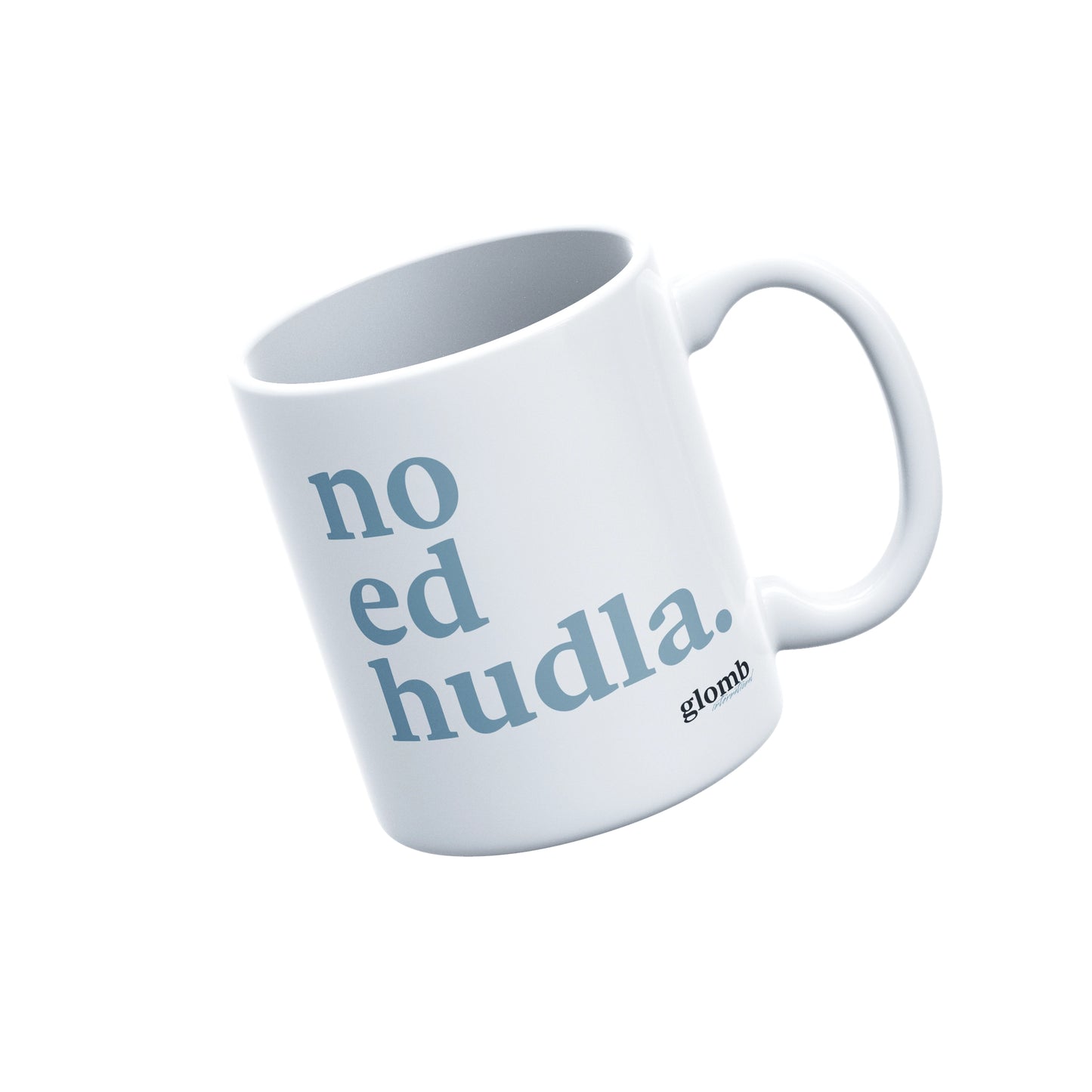 no ed hudla tasse